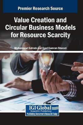 Value Creation and Circular Business Models for Resource Scarcity - cover