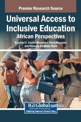 Universal Access to Inclusive Education: African Perspectives - cover