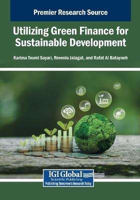 Utilizing Green Finance for Sustainable Development - cover