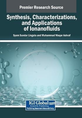 Synthesis, Characterizations, and Applications of Ionanofluids - cover