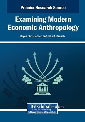 Examining Modern Economic Anthropology - cover