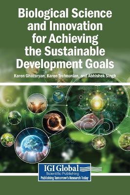 Biological Science and Innovation for Achieving the Sustainable Development Goals - cover