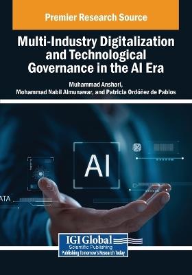 Multi-Industry Digitalization and Technological Governance in the AI Era - cover