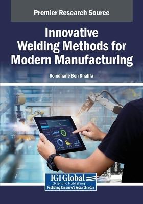 Innovative Welding Methods for Modern Manufacturing - cover