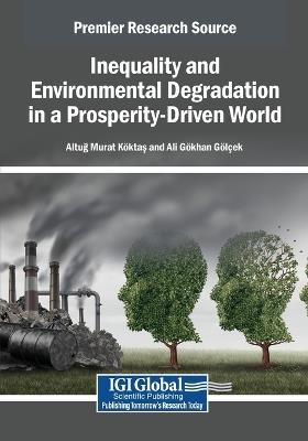 Inequality and Environmental Degradation in a Prosperity-Driven World - cover