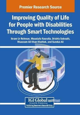 Improving Quality of Life for People with Disabilities Through Smart Technologies - cover