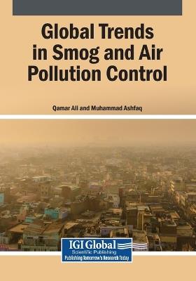 Global Trends in Smog and Air Pollution Control - cover