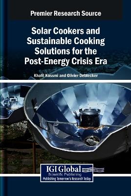Solar Cookers and Sustainable Cooking Solutions for the Post-Energy Crisis Era - cover