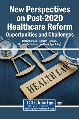 New Perspectives on Post-2020 Healthcare Reform: Opportunities and Challenges - cover