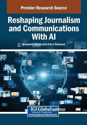 Reshaping Journalism and Communications With AI - cover