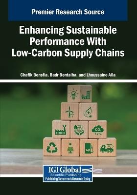 Enhancing Sustainable Performance With Low-Carbon Supply Chains - cover