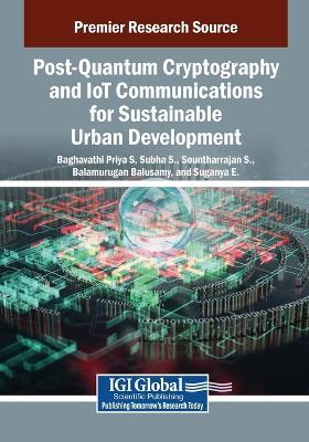Post-Quantum Cryptography and IoT Communications for Sustainable Urban Development - cover