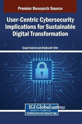 User-Centric Cybersecurity Implications for Sustainable Digital Transformation - cover