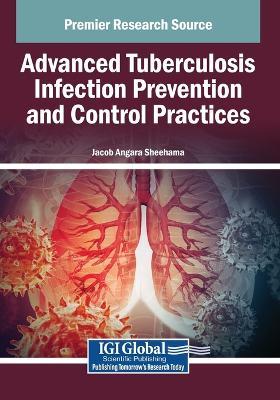Advanced Tuberculosis Infection Prevention and Control Practices - cover