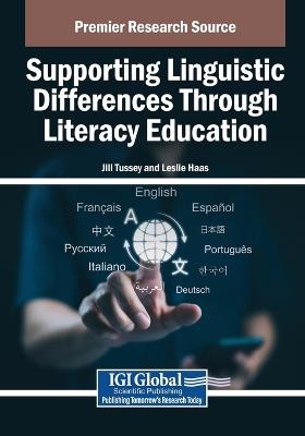 Supporting Linguistic Differences Through Literacy Education - cover