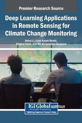 Deep Learning Applications in Remote Sensing for Climate Change Monitoring - cover