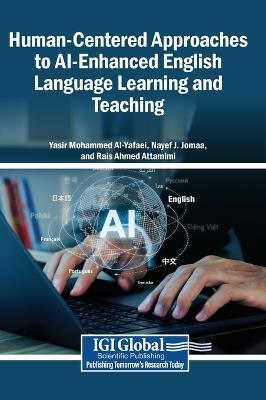 Human-Centered Approaches to Ai-Enhanced English Language Learning and Teaching - cover
