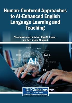 Human-Centered Approaches to AI-Enhanced English Language Learning and Teaching - cover