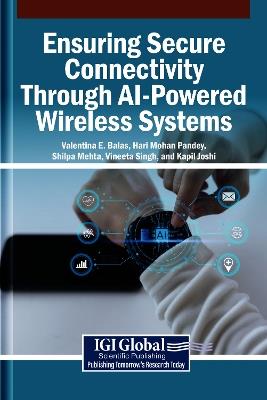 Ensuring Secure Connectivity Through AI-Powered Wireless Systems - cover