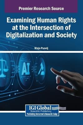 Examining Human Rights at the Intersection of Digitalization and Society - cover