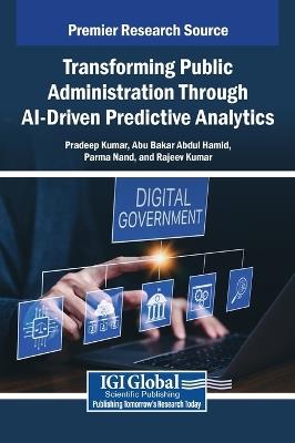 Transforming Public Administration Through Ai-Driven Predictive Analytics - cover
