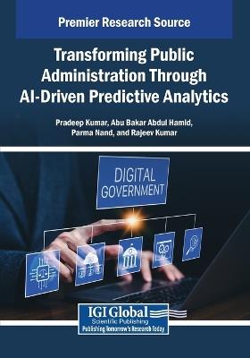 Transforming Public Administration Through AI-Driven Predictive Analytics - cover