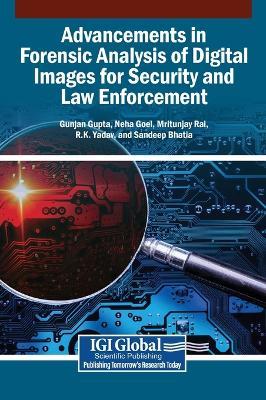 Advancements in Forensic Analysis of Digital Images for Security and Law Enforcement - cover