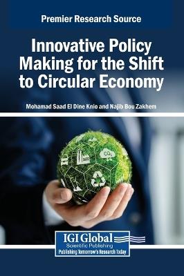 Innovative Policy Making for the Shift to Circular Economy - cover