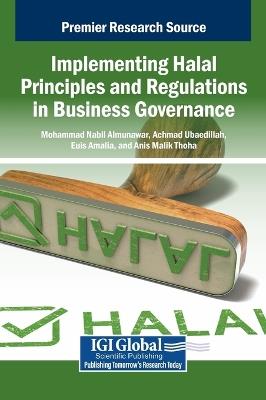 Implementing Halal Principles and Regulations in Business Governance - cover