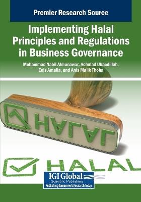 Implementing Halal Principles and Regulations in Business Governance - cover