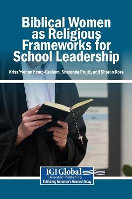 Biblical Women as Religious Frameworks for School Leadership - cover