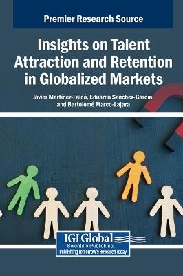 Insights on Talent Attraction and Retention in Globalized Markets - cover