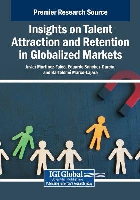 Insights on Talent Attraction and Retention in Globalized Markets - cover