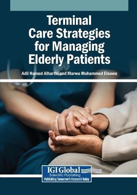 Terminal Care Strategies for Managing Elderly Patients - cover