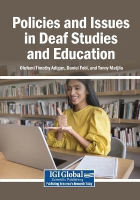 Policies and Issues in Deaf Studies and Education - cover