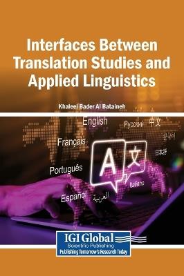 Interfaces Between Translation Studies and Applied Linguistics - cover