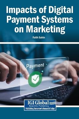 Impacts of Digital Payment Systems on Marketing - cover
