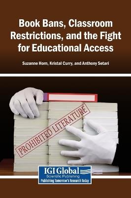 Book Bans, Classroom Restrictions, and the Fight for Educational Access - cover