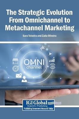 The Strategic Evolution from Omnichannel to Metachannel Marketing - cover