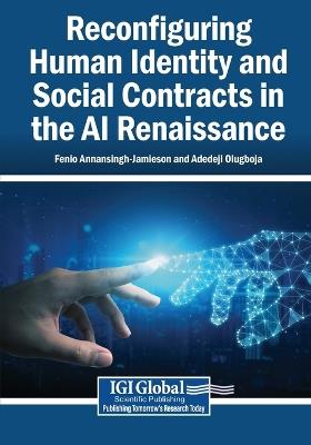 Reconfiguring Human Identity and Social Contracts in the AI Renaissance - cover