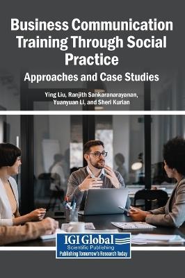 Business Communication Training Through Social Practice: Approaches and Case Studies - cover
