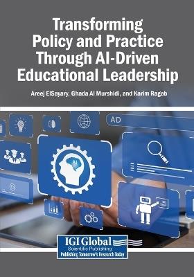 Transforming Policy and Practice Through AI-Driven Educational Leadership - cover