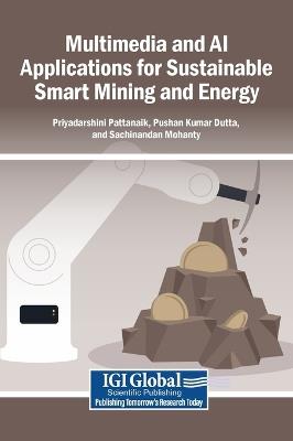 Multimedia and AI Applications for Sustainable Smart Mining and Energy - cover