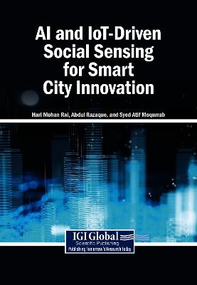 AI and Iot-Driven Social Sensing for Smart City Innovation - cover