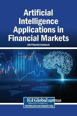 Artificial Intelligence Applications in Financial Markets - cover