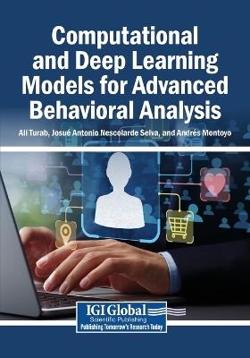 Computational and Deep Learning Models for Advanced Behavioral Analysis - cover