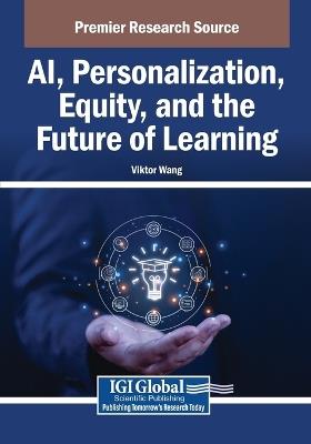 AI, Personalization, Equity, and the Future of Learning - cover