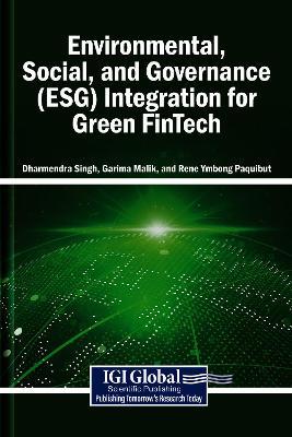 Environmental, Social, and Governance (Esg) Integration for Green Fintech - cover