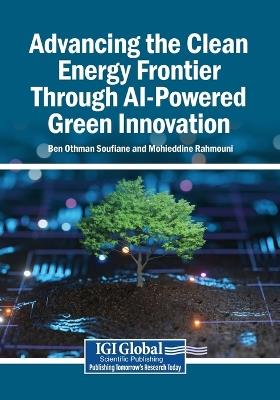 Advancing the Clean Energy Frontier Through AI-Powered Green Innovation - cover