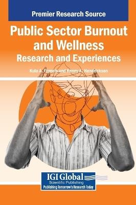 Public Sector Burnout and Wellness: Research and Experiences - cover